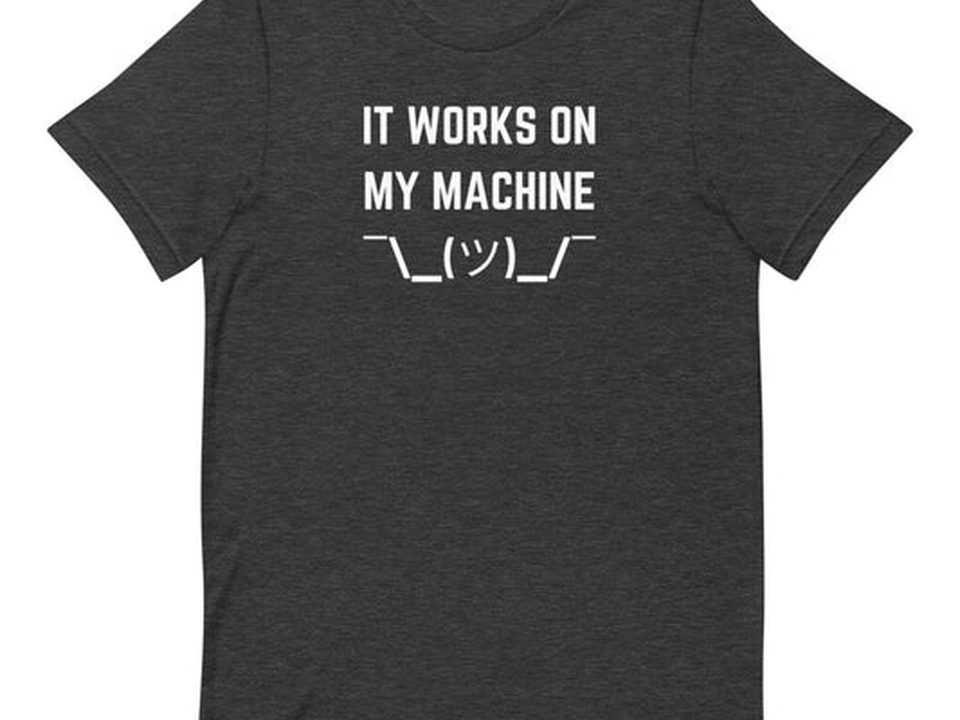Camiseta con la frase que todo programador ha dicho